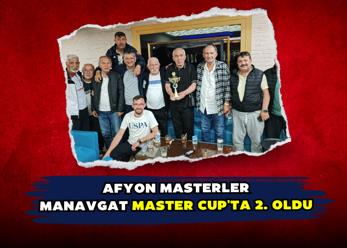 Afyon Masterler  Manavgat Master Cup'ta 2. Oldu