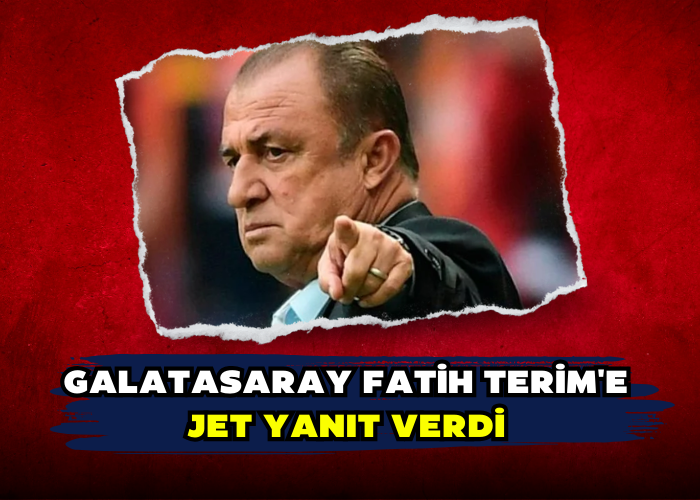 Galatasaray Fatih Terim'e jet yanıt verdi