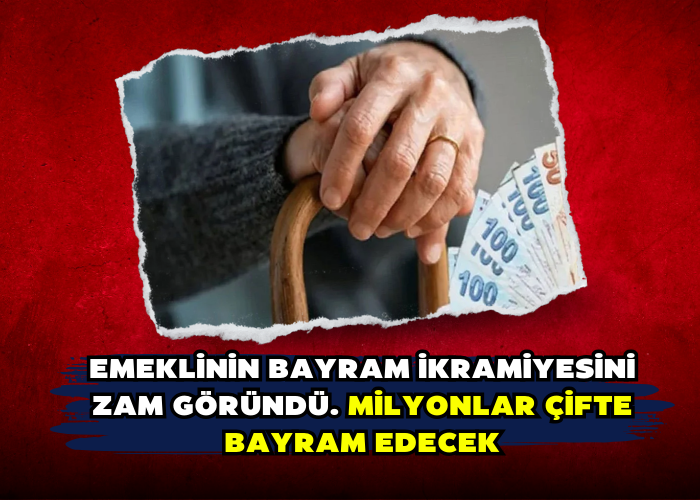 Emeklinin bayram ikramiyesini zam göründü. Milyonlar çifte bayram edecek