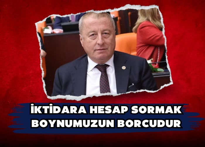 İKTİDARA HESAP SORMAK BOYNUMUZUN BORCUDUR