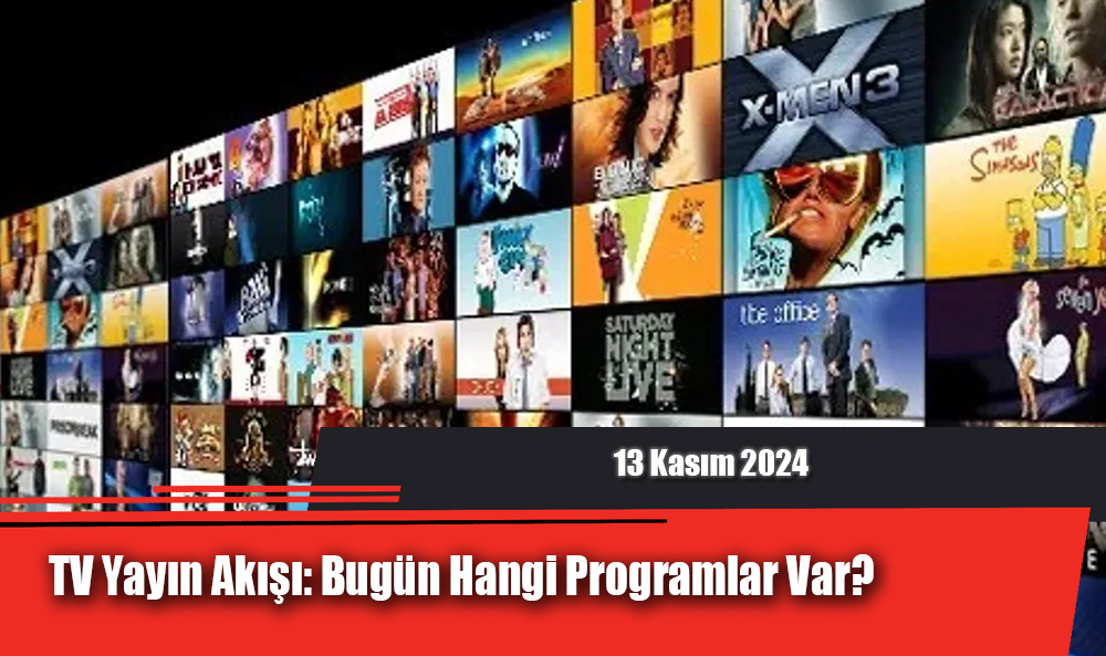 TV Yayın Akışı: Bugün Hangi Programlar Var? (8 Kasım 2024)